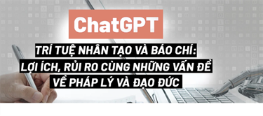 Chat GPT, Trí tuệ nhân tạo (AI) và Báo chí.